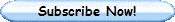 Subscribe Now!